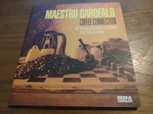 Maestro Garofalo - Coffee Connection (IRMA)