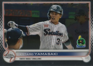 TOPPS 2022 NPB CHROME 山崎晃大朗 171 レギュラーカード