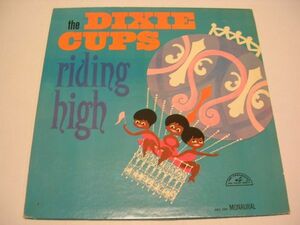 ●SOUL LP●DIXIE CUPS / RIDING HIGH