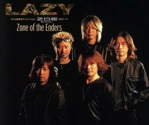 Ｚｏｎｅ　ｏｆ　Ｔｈｅ　Ｅｎｄｅｒｓ／ＬＡＺＹ