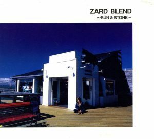 ＺＡＲＤ　ＢＬＥＮＤ　～ＳＵＮ＆ＳＴＯＮＥ～／ＺＡＲＤ