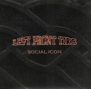 【輸入盤】Ｓｏｃｉａｌ　Ｉｃｏｎ／ＬｅｆｔＦｒｏｎｔＴｉｒｅ