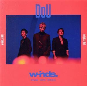 初回限定盤 w-inds. CD+DVD/DoU 20/1/22発売 オリコン加盟店