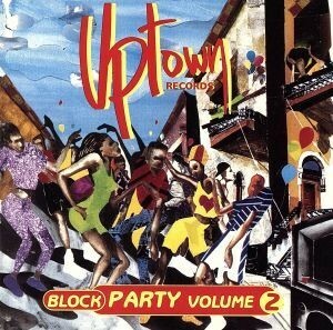 【輸入盤】Ｖｏｌ．　２－Ｕｐｔｏｗｎ’ｓ　Ｂｌｏｃｋ　Ｐａｒｔｙ／ＢｌｏｃｋＰａｒｔｙ（Ｓｅｒｉｅｓ）