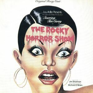 【輸入盤】Ｔｈｅ　Ｒｏｃｋｙ　Ｈｏｒｒｏｒ　Ｓｈｏｗ：　Ｏｒｉｇｉｎａｌ　Ｒｏｘｙ　Ｃａｓｔ　（１９７４　Ｌｏｓ　Ａｎｇｅｌｅｓ　