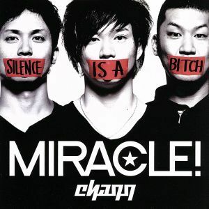 ＭＩＲＡＣＬＥ！／ｃｈａｑｑ