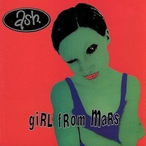 【輸入盤】Ｇｉｒｌ　ｆｒｏｍ　Ｍａｒｓ／アッシュ