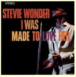 【輸入盤】Ｉ　Ｗａｓ　Ｍａｄｅ　ｔｏ　Ｌｏｖｅ　Ｈｅｒ／スティーヴィー・ワンダー