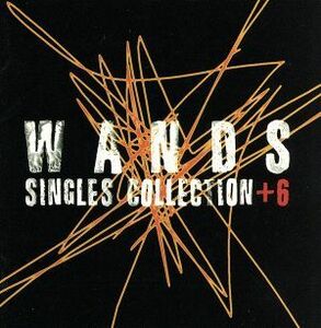 ＳＩＮＧＬＥＳ　ＣＯＬＬＥＣＴＩＯＮ＋６／ＷＡＮＤＳ