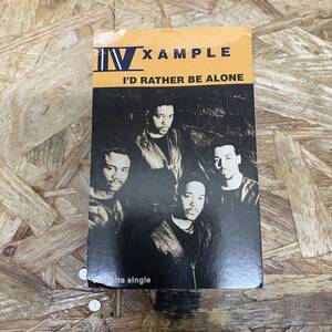 コ HIPHOP,R&B IV XAMPLE - I'D RATHER BE ALONE シングル TAPE 中古品