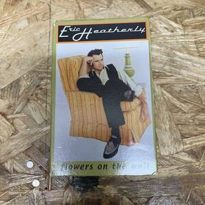 コ ROCK,POPS ERIC HEATHERLY - FLOWERS ON THE WALL シングル TAPE 中古品