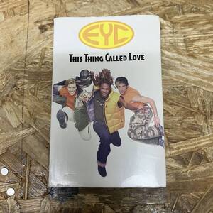 コ ROCK,POPS EYC - THIS THING CALLED LOVE シングル TAPE 中古品