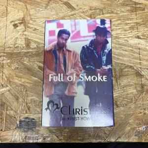 サ HIPHOP,R&B CHRISTION - FULL OF SMOKE INST,シングル!! TAPE 中古品