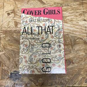 seHIPHOP,R&B THE COVER GIRLS - ALL THAT GLITTERS ISN'T GOLD album TAPE secondhand goods 