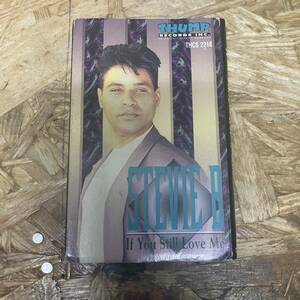 タ HIPHOP,R&B STEVIE B - IF YOU STILL LOVE ME シングル TAPE 中古品