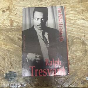 タ HIPHOP,R&B RALPH TRESVANT - DO WHAT I GOTTA DO シングル TAPE 中古品