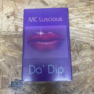 ツ HIPHOP,R&B MC LUSCIOUS - DA' DIP シングル TAPE 中古品