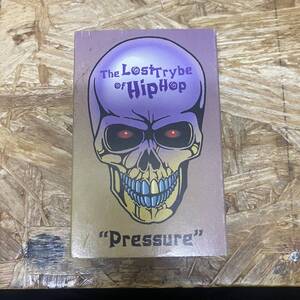 ツ HIPHOP,R&B THE LOSTTRYBE OF HIP HOP - PRESSURE シングル TAPE 中古品