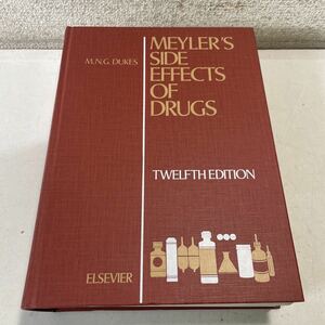 230125♪H18♪送料無料★洋書 医学書★MEYLER’S SIDE EFFECTS OF DRUGS M.N.G DUKES 1992年12版★医薬品 副作用