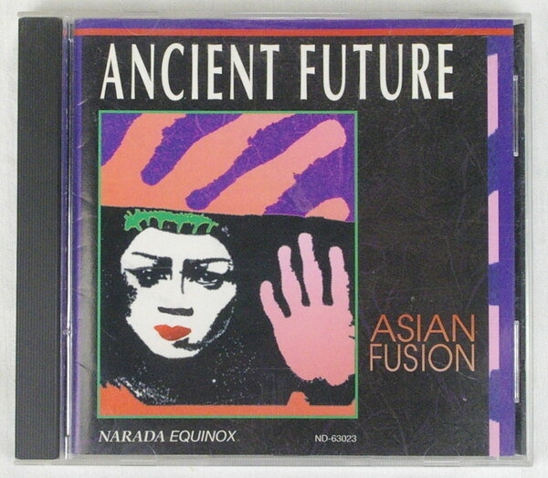 Ancient Future Asian Fusion 輸入盤中古CD ワールド/ニューエイジ アジア フュージョン