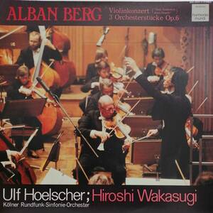 LP盤 ウルフ・ヘルシャー/若杉弘/Koelner Rundfunk 　Berg Violin協奏曲 & 管弦楽のための3つの小品