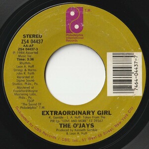 O'Jays Extraordinary Girl / I Really Need You Now Philadelphia International US ZS4 04437 201363 SOUL ソウル レコード 7インチ 45