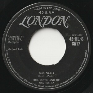 Bill Justis Orchestra Raunchy / The Midnight Man London UK 45-HL-S 8517 201491 R&B R&R レコード 7インチ 45