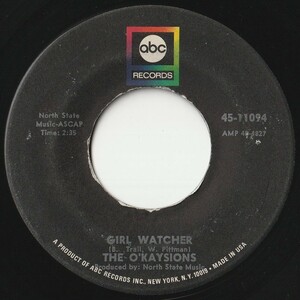 O'Kaysions Girl Watcher / Deal Me In ABC US 45-11094 201466 SOUL ソウル レコード 7インチ 45