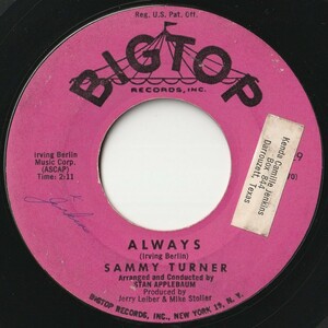 Sammy Turner Always / Symphony Bigtop US 45-3029 201331 R&B R&R レコード 7インチ 45