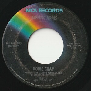Dobie Gray Loving Arms / Now That I'm Without You MCA US MCA-40100 201544 SOUL ソウル レコード 7インチ 45