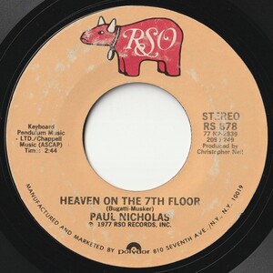 Paul Nicholas Heaven On The 7th Floor / Do You Want My Love RSO US RS 878 201446 SOUL DISCO ソウル ディスコ レコード 7インチ 45