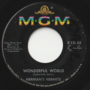 Herman's Hermits Wonderful World / Traveling Light MGM US K13354 201353 ROCK POP ロック ポップ レコード 7インチ 45