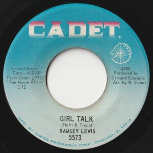 Ramsey Lewis Girl Talk / Dancing In The Street Cadet US 5573 201578 SOUL JAZZ ソウル ジャズ レコード 7インチ 45