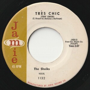 Sheiks / Geoff Gilmore Trs Chic (Tray Cheek) Jamie US 1132 201427 Rock Pop Rock Pop рекорд 7 дюйм 45