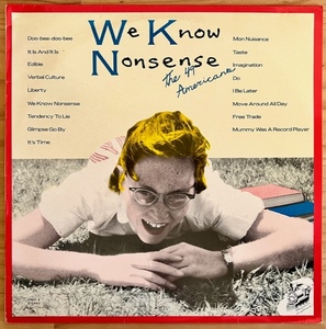 LP■実験音楽/49 AMERICANS/WE KNOW NONSENSE/CHOO CHOO TRAIN CHUG 4/UK 82年 PRESS ORIGINAL 原盤 美品/DAVID TOOP/STEVE BERESFORD/AVAN