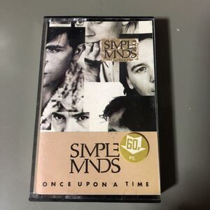 シンプル・マインズ　once upona time 輸入盤カセットテープ▲