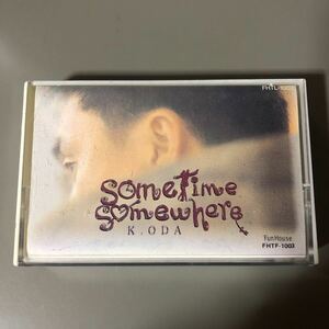 小田和正　sometime somewhere 輸入盤カセットテープ★