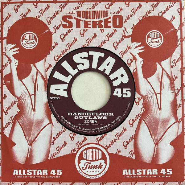 ZORBA DANCEFLOOR OUTLAWS EXPLODING TIME COLDVET ALLSTAR 45 GHETTO FUNK 7inch