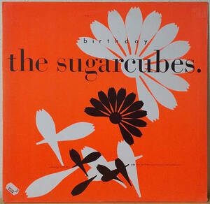 The Sugarcubes - Birthday UK Ori. 12inch One Little Indian - 12 tp 7 シュガーキューブス 1987年 Bjork