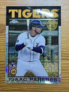 2021 Topps イサーク・パレデス Isaac Paredes ‘86 Topps Silver Pack Chrome #86TC74