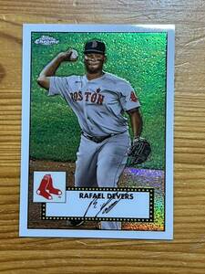 2021 Topps Chrome ラファエル・デバース Rafael Devers 1952 Redux TC52-29