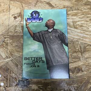 カ HIPHOP,R&B WC FEAT JON B. - BETTER DAYS INST,シングル TAPE 中古品