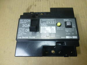 Fuji 互換性形漏電遮断器 DV33 30A(管理番号い4)
