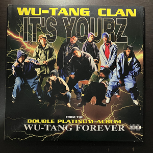 Wu-Tang Clan / It's Yourz [Loud Records 07863-64957-1]