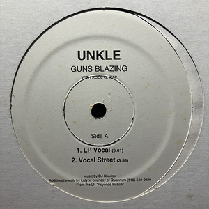 UNKLE With Kool G. Rap / Guns Blazing プロモ盤