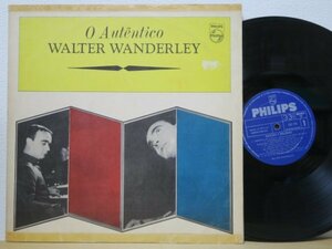 LP★ワルター・ワンダレイ / O AUTENTICO WALTER WANDERLEY / SUCESSOS Y BOLEROS (BRAZIL/ブラジル/PHILIPS DG有 CHILENA チリ盤)　