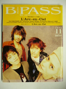 B-PASS 1998.11 L'Arc-en-Ciel/GLAY/MALICE MIZER/ゆず/ミッシェル/ラルク/SOPHIA/La'cryma Christi/PENICILLIN/D-SHADE/LUNA SEA/及川光博