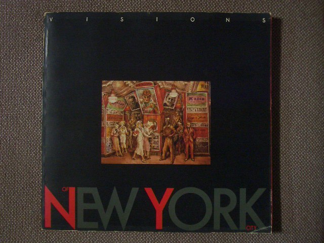 二十世纪美国艺术：纽约绘画展览目录 / 纽约市的愿景, 绘画, 画集, 美术书, 作品集, 图解目录