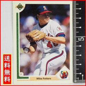 Upper Deck 1991 #696【Mike Fetters(Angels)】91年MLBメジャーリーグ野球カードBaseball CARDアッパーデック ベースボール【送料込】