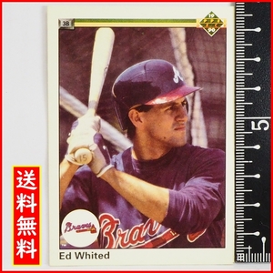 Upper Deck 90 #447【Ed Whited(Braves)】1990年MLBメジャーリーグ野球カードBaseball CARDアッパーデック ベースボール【送料込】